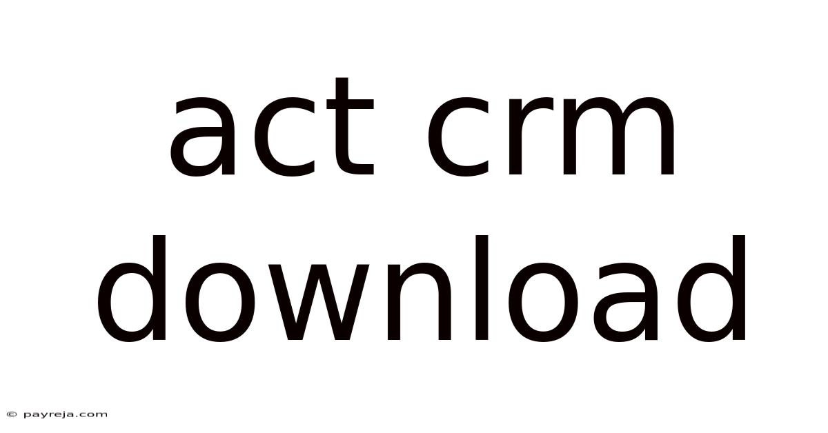 Act Crm Download