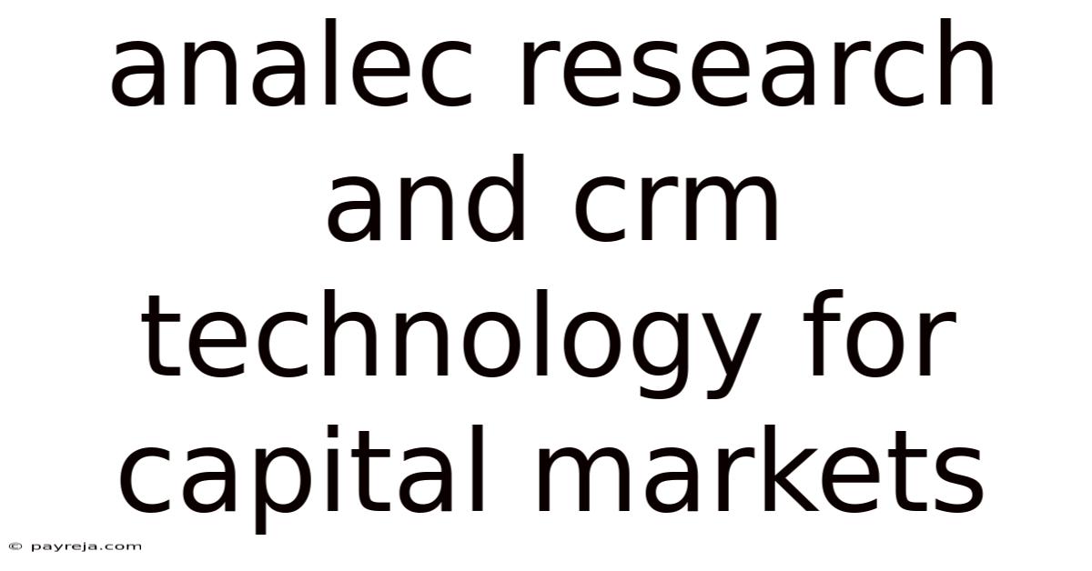 Analec Research And Crm Technology For Capital Markets Analec Research And Crm Technology For Capital Markets