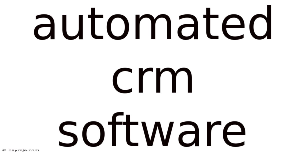 Automated Crm Software Automated Crm Software