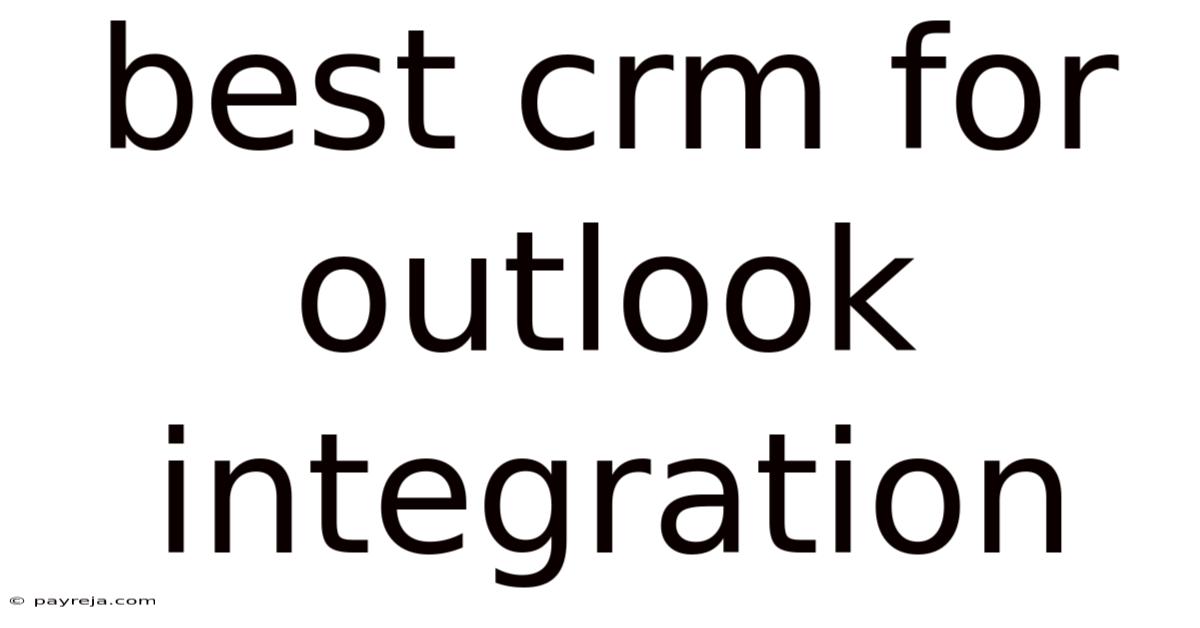 Best Crm For Outlook Integration