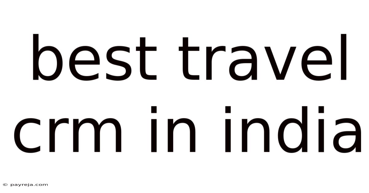 Best Travel Crm In India