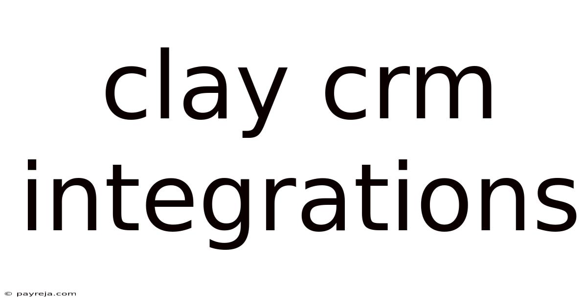 Clay Crm Integrations