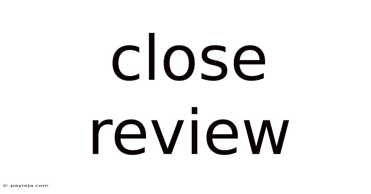 Close Review Close Review