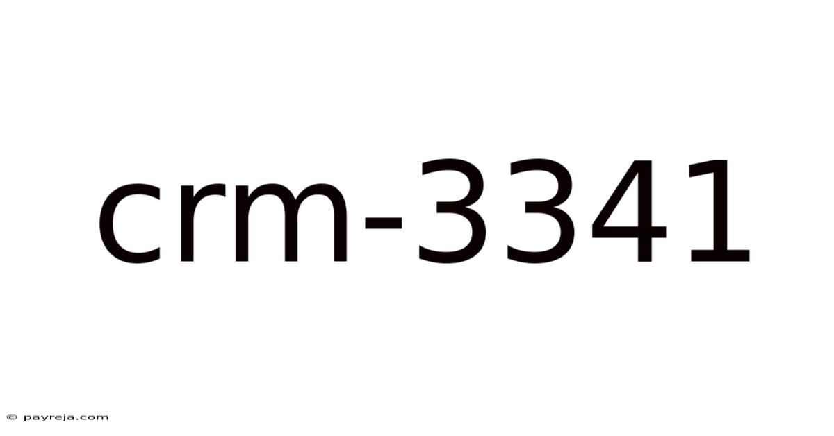 Crm-3341 Crm-3341