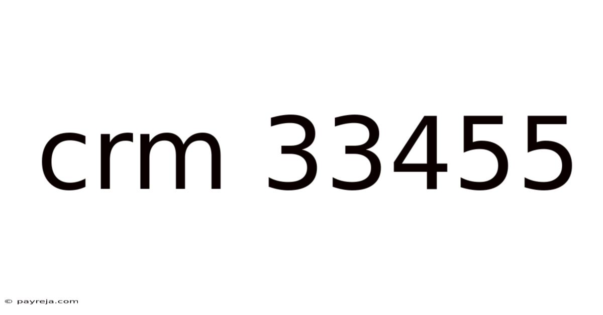 Crm 33455 Crm 33455