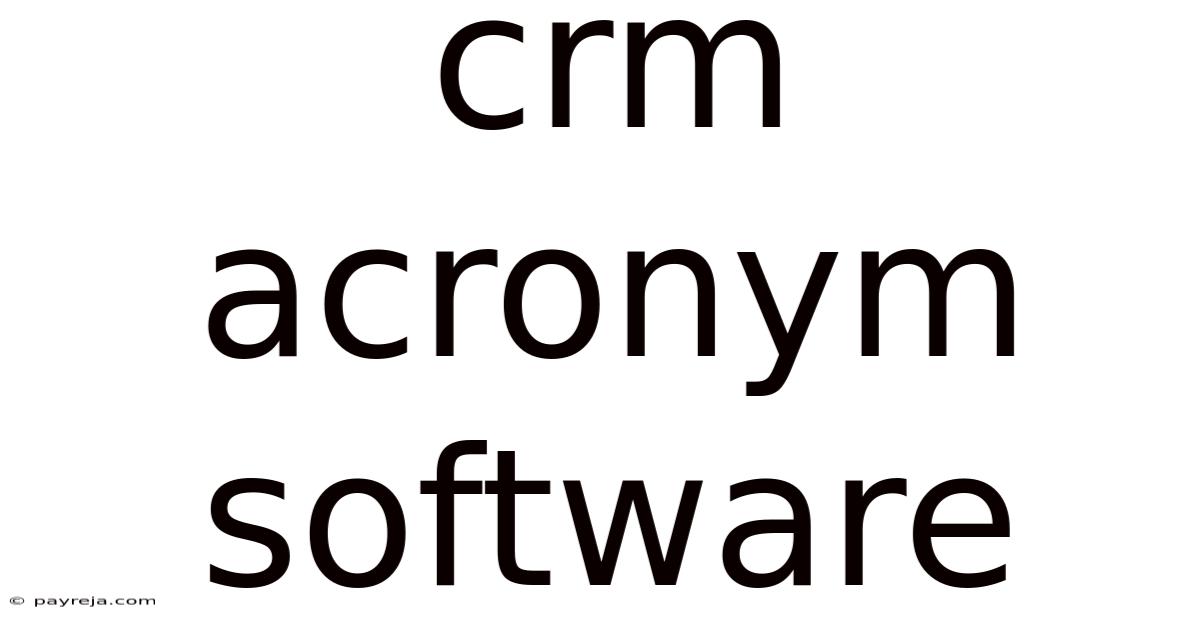 Crm Acronym Software Crm Acronym Software