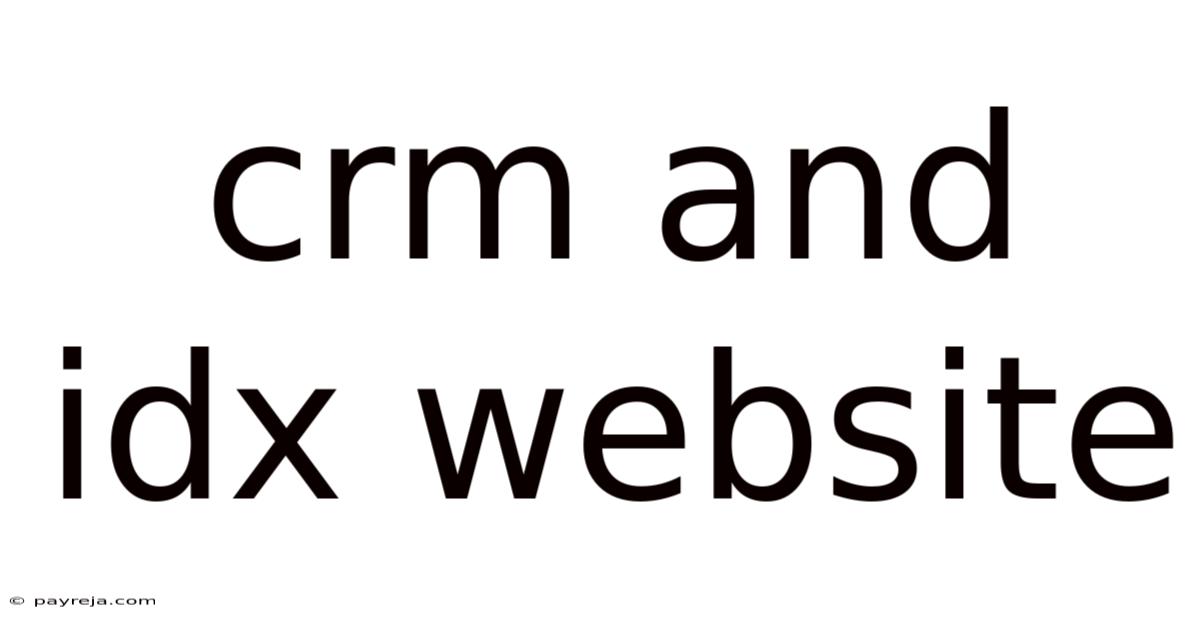 Crm And Idx Website Crm And Idx Website