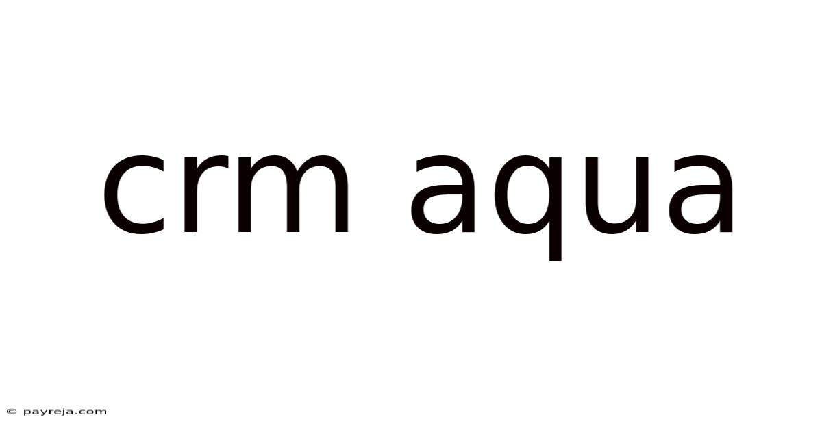 Crm Aqua Crm Aqua