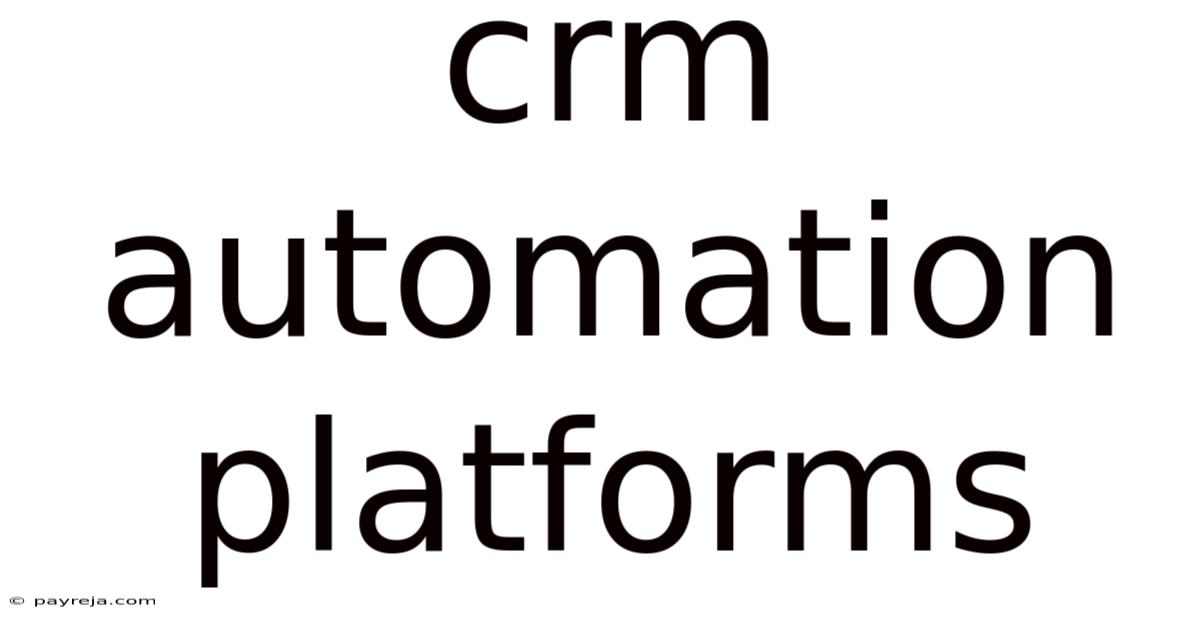 Crm Automation Platforms Crm Automation Platforms