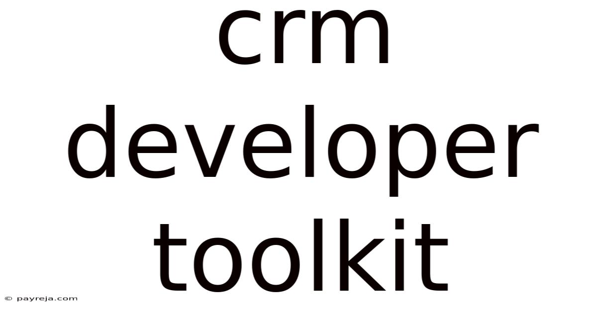 Crm Developer Toolkit