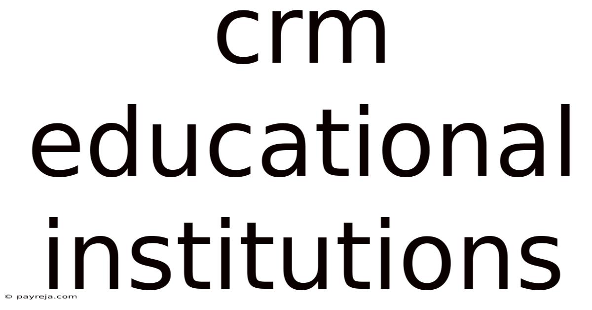 Crm Educational Institutions Crm Educational Institutions