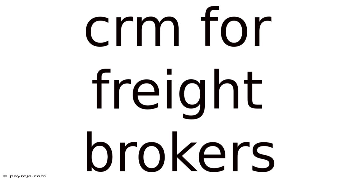 Crm For Freight Brokers Crm For Freight Brokers