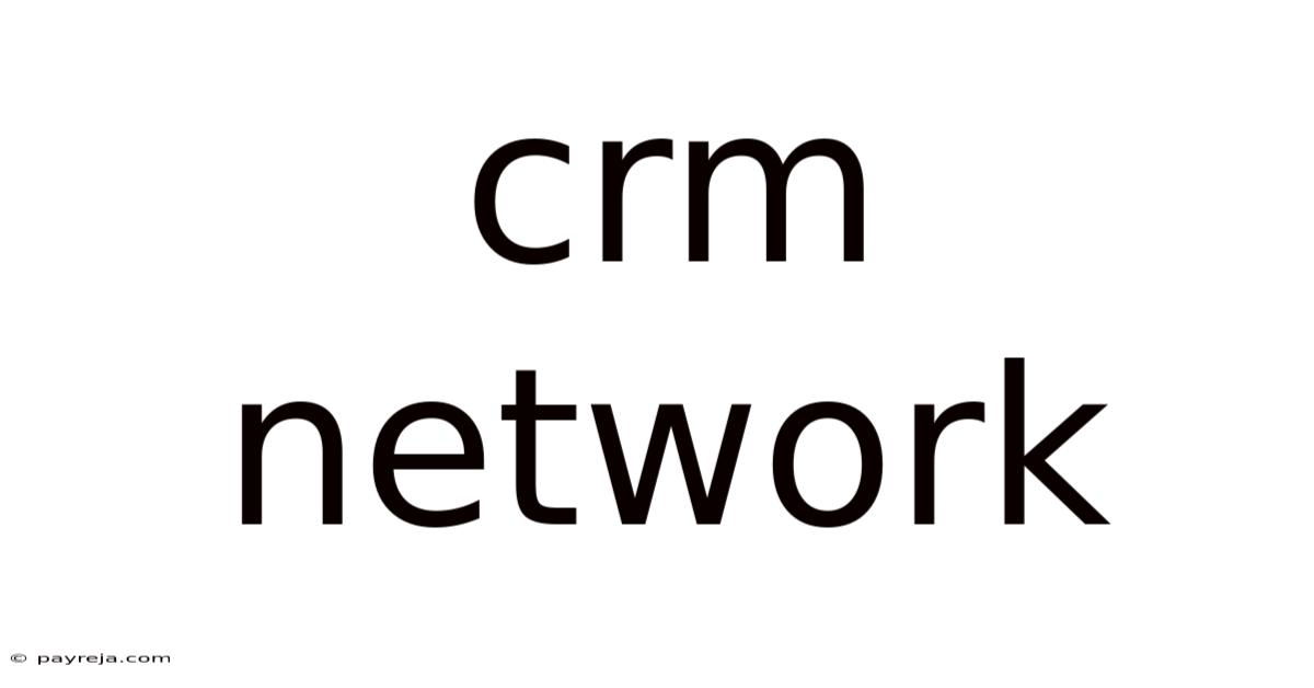 Crm Network Crm Network
