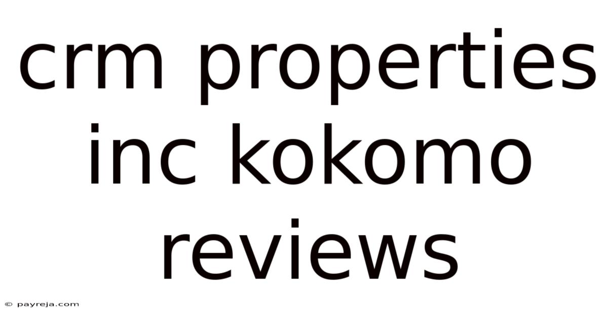 Crm Properties Inc Kokomo Reviews Crm Properties Inc Kokomo Reviews