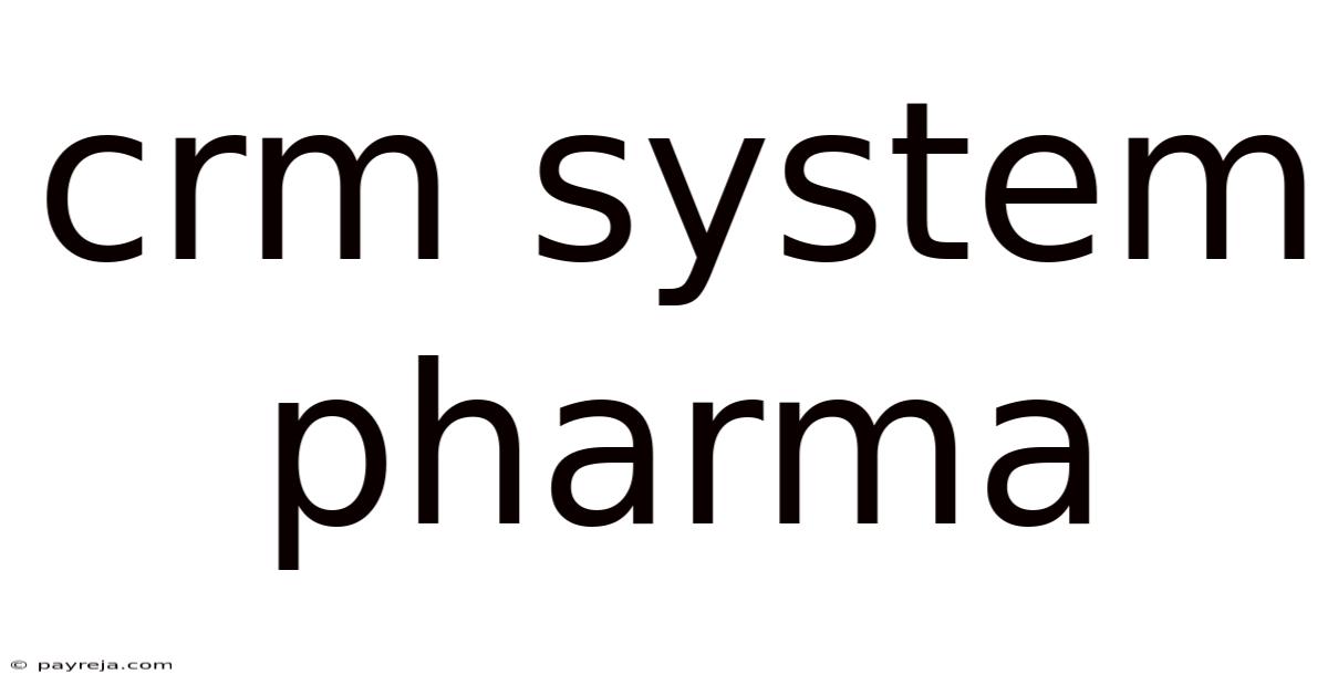 Crm System Pharma Crm System Pharma