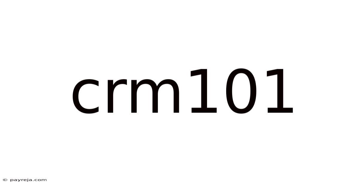 Crm101