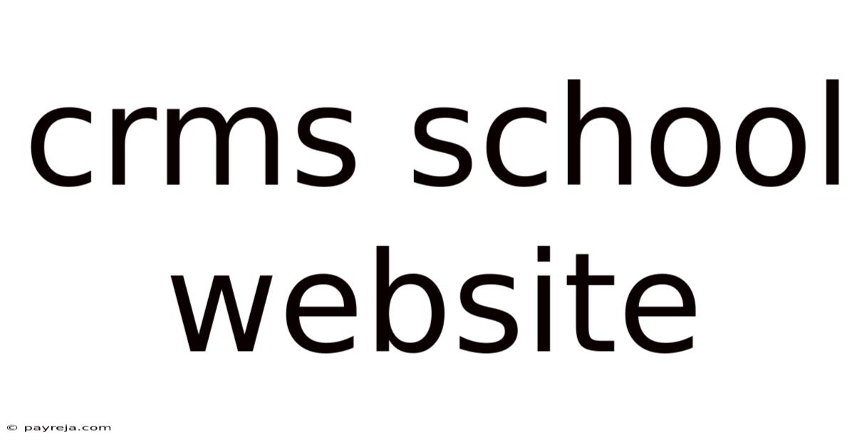 Crms School Website Crms School Website