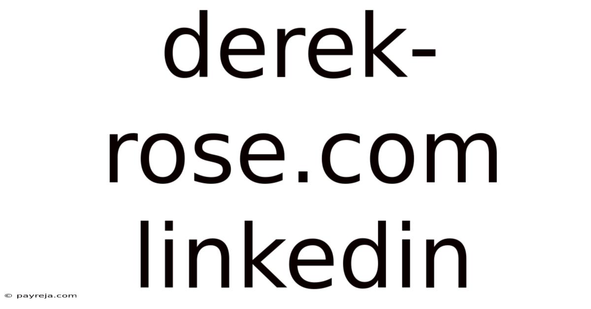 Derek-rose.com Linkedin