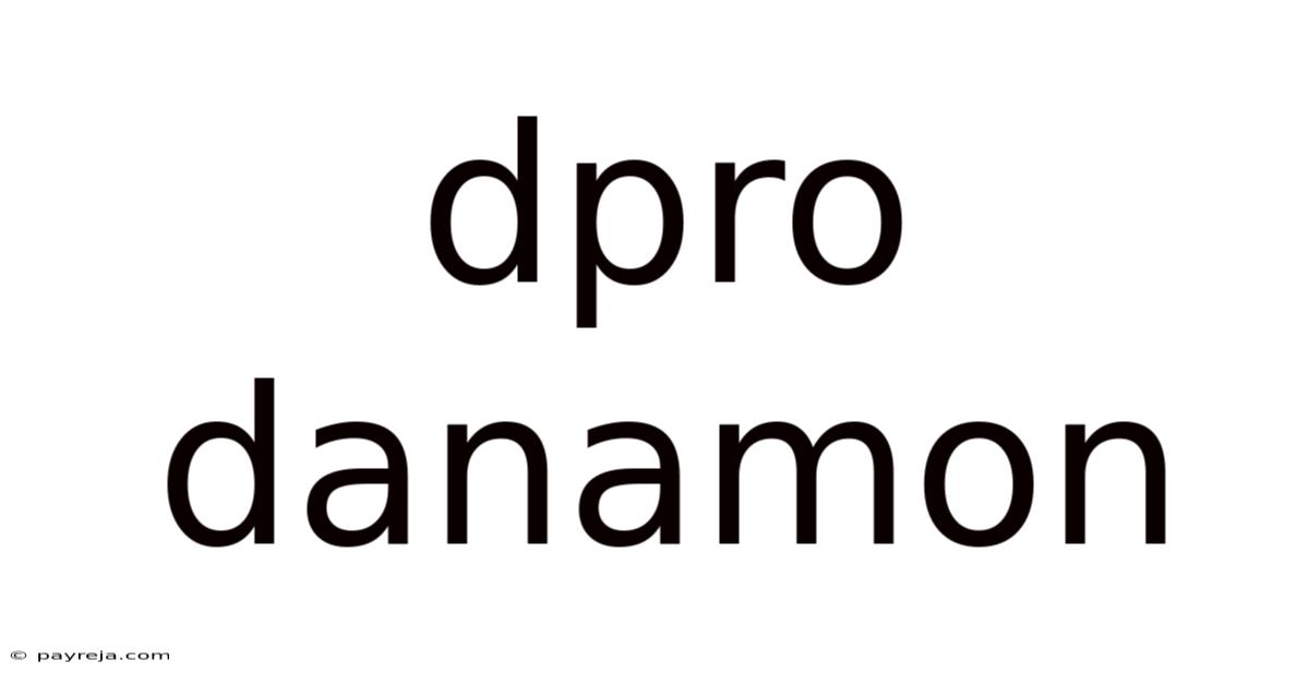 Dpro Danamon Dpro Danamon