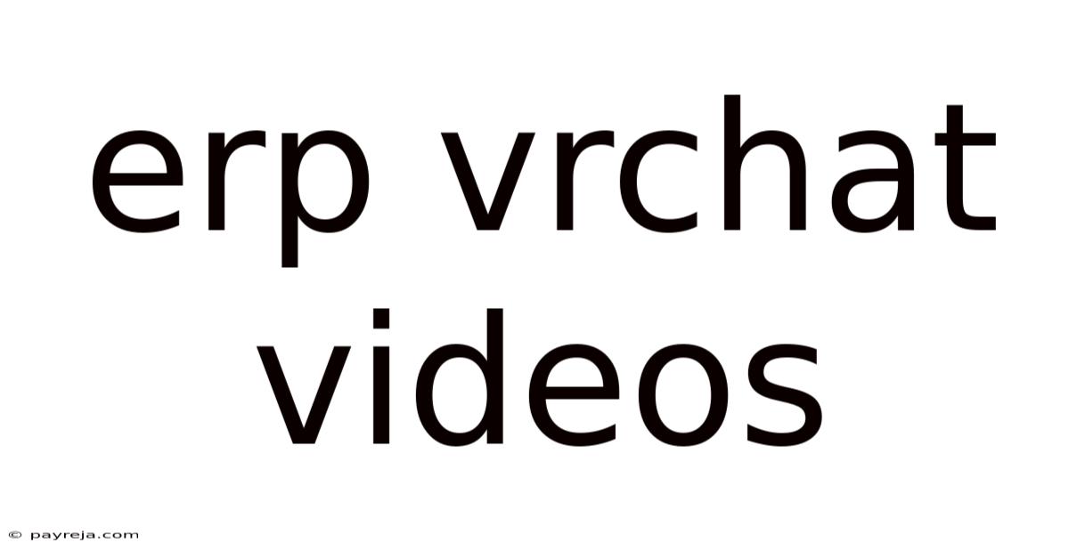 Erp Vrchat Videos Erp Vrchat Videos
