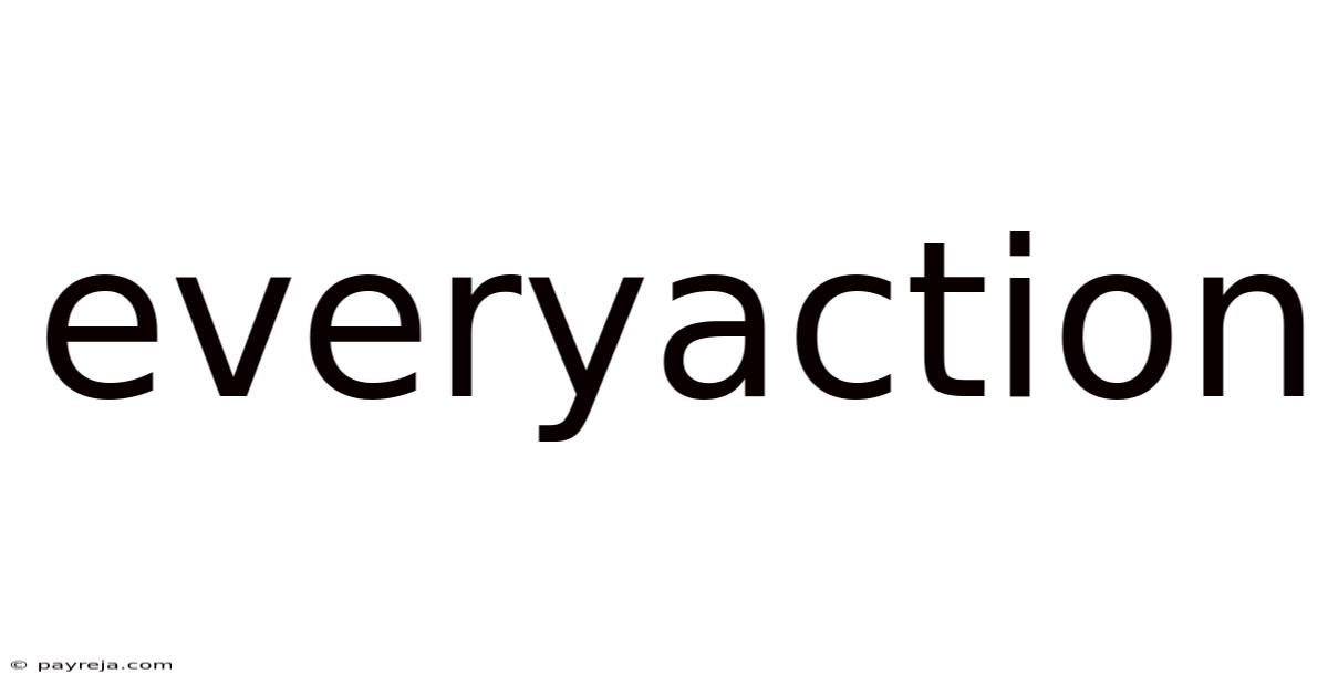 Everyaction Everyaction