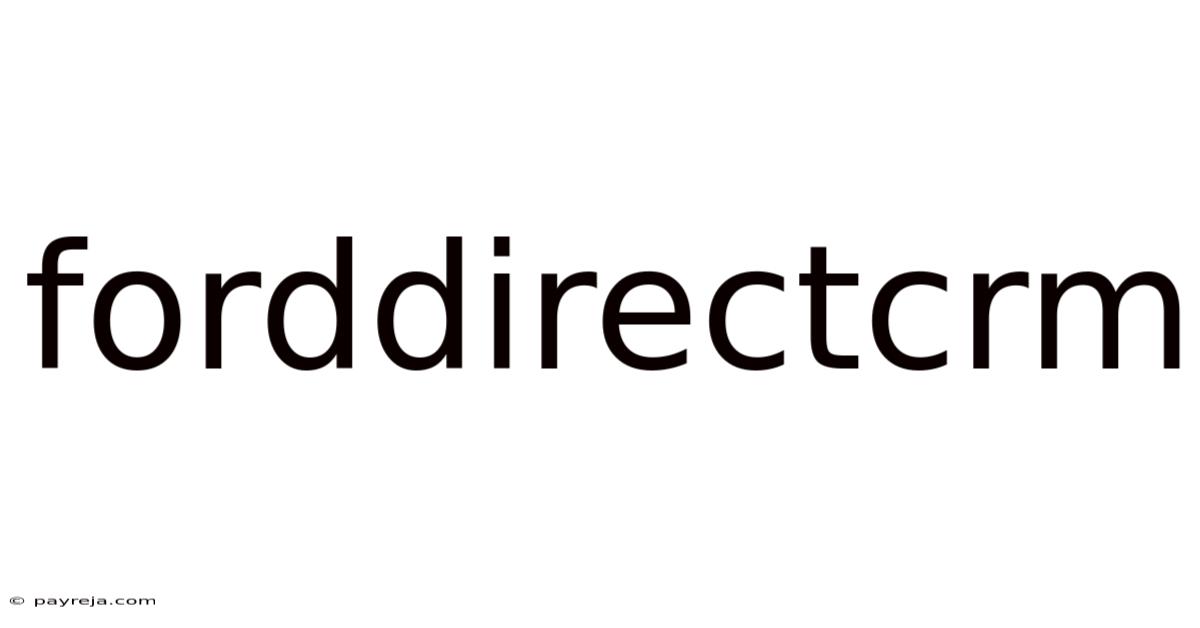 Forddirectcrm Forddirectcrm