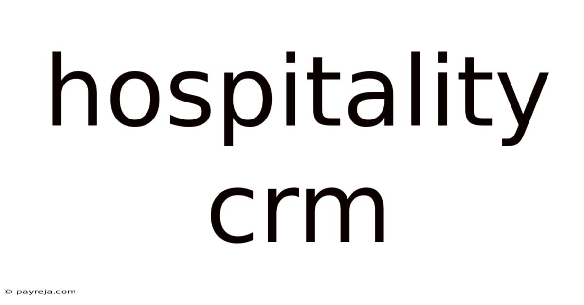 Hospitality Crm Hospitality Crm