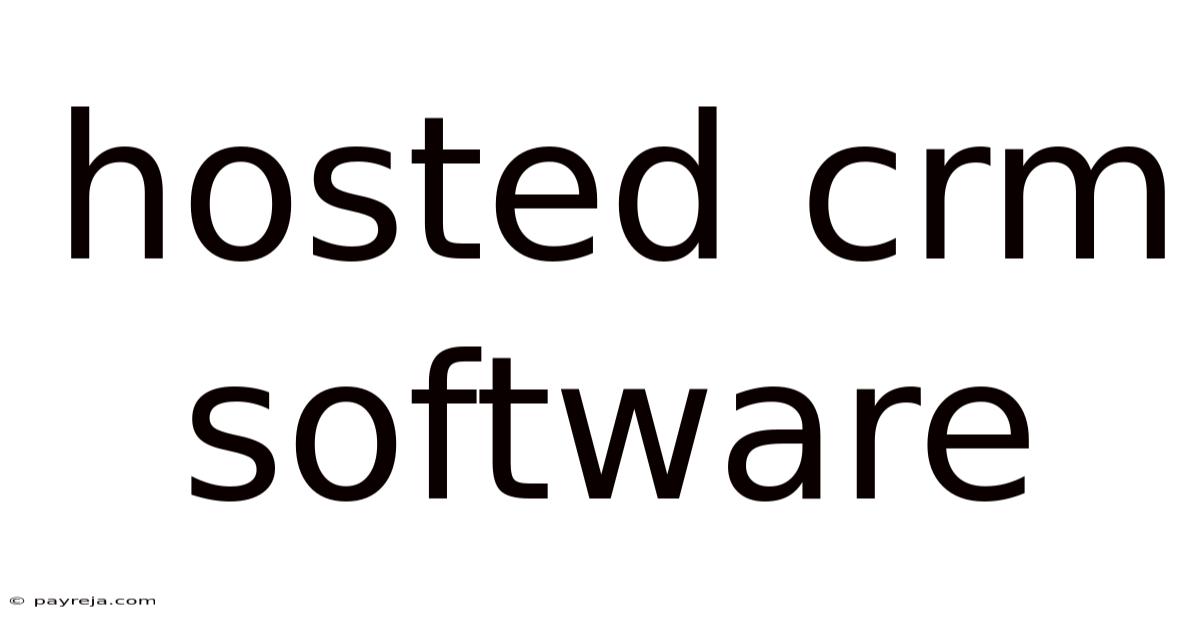 Hosted Crm Software Hosted Crm Software