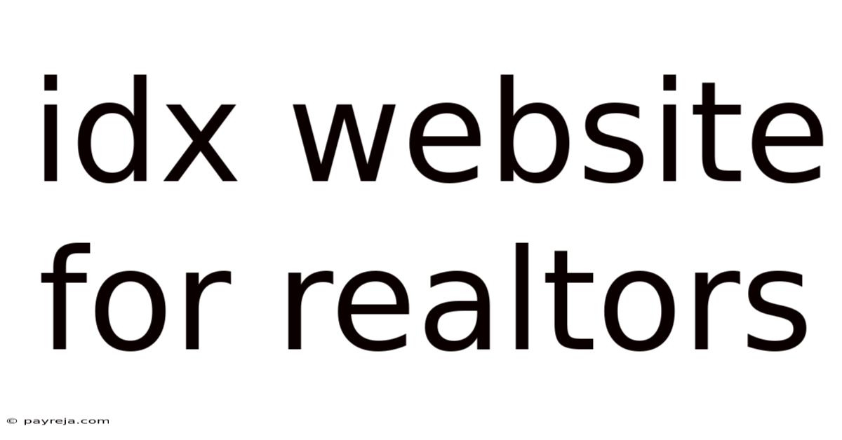 Idx Website For Realtors Idx Website For Realtors
