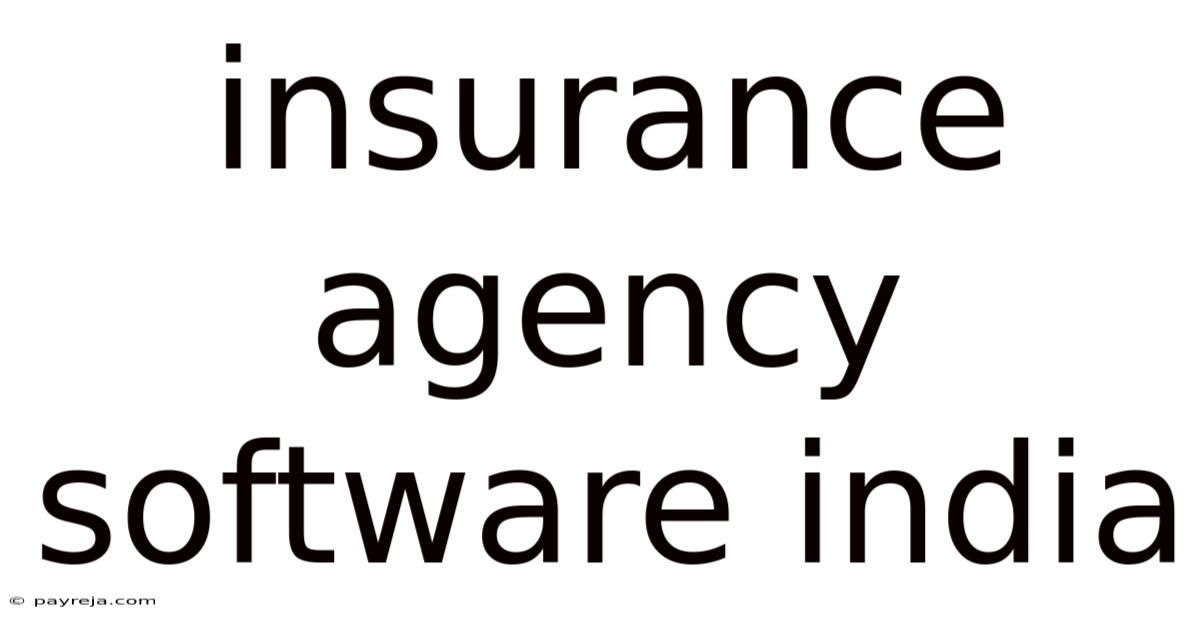 Insurance Agency Software India Insurance Agency Software India
