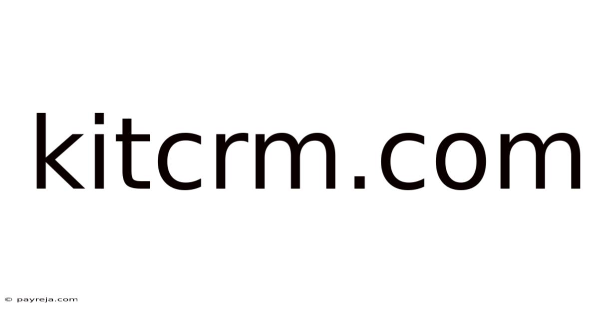 Kitcrm.com