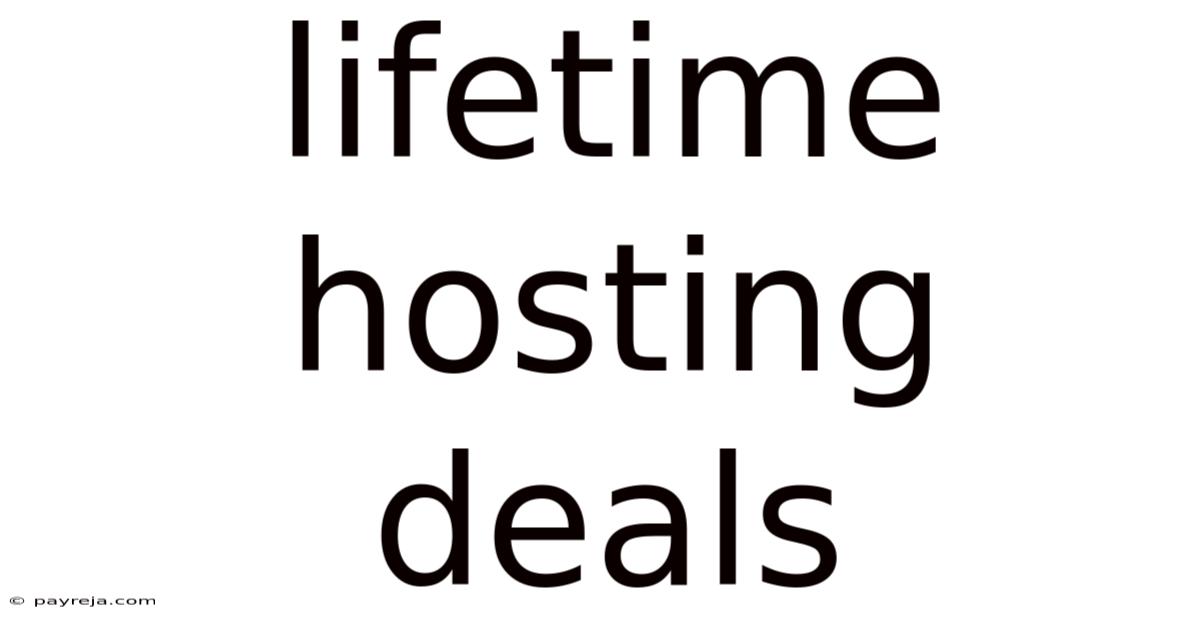 Lifetime Hosting Deals