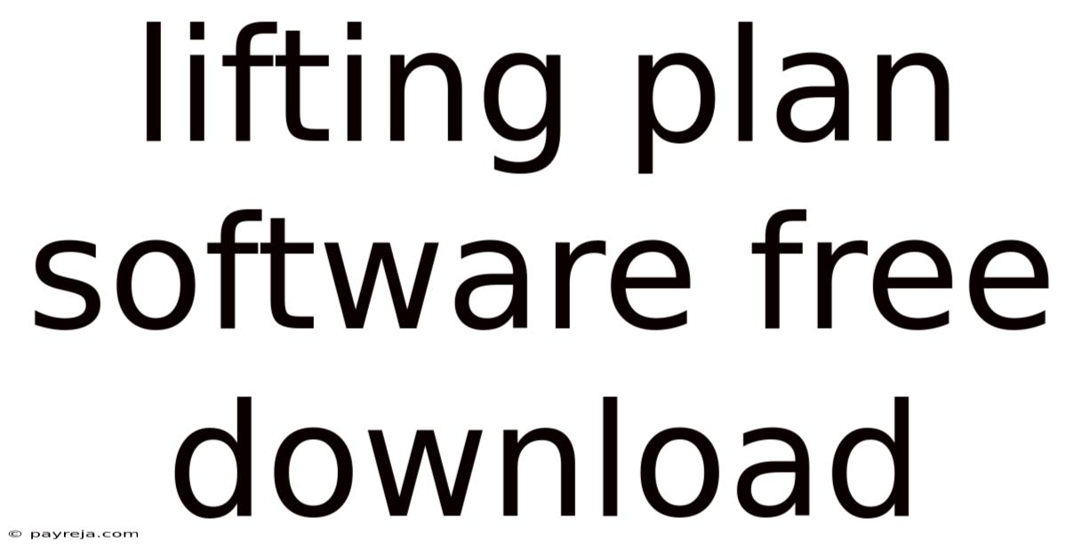 Lifting Plan Software Free Download