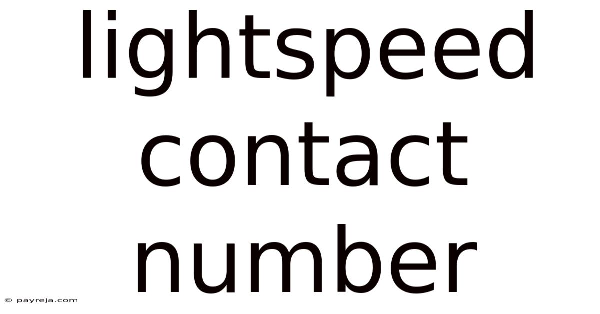 Lightspeed Contact Number Lightspeed Contact Number