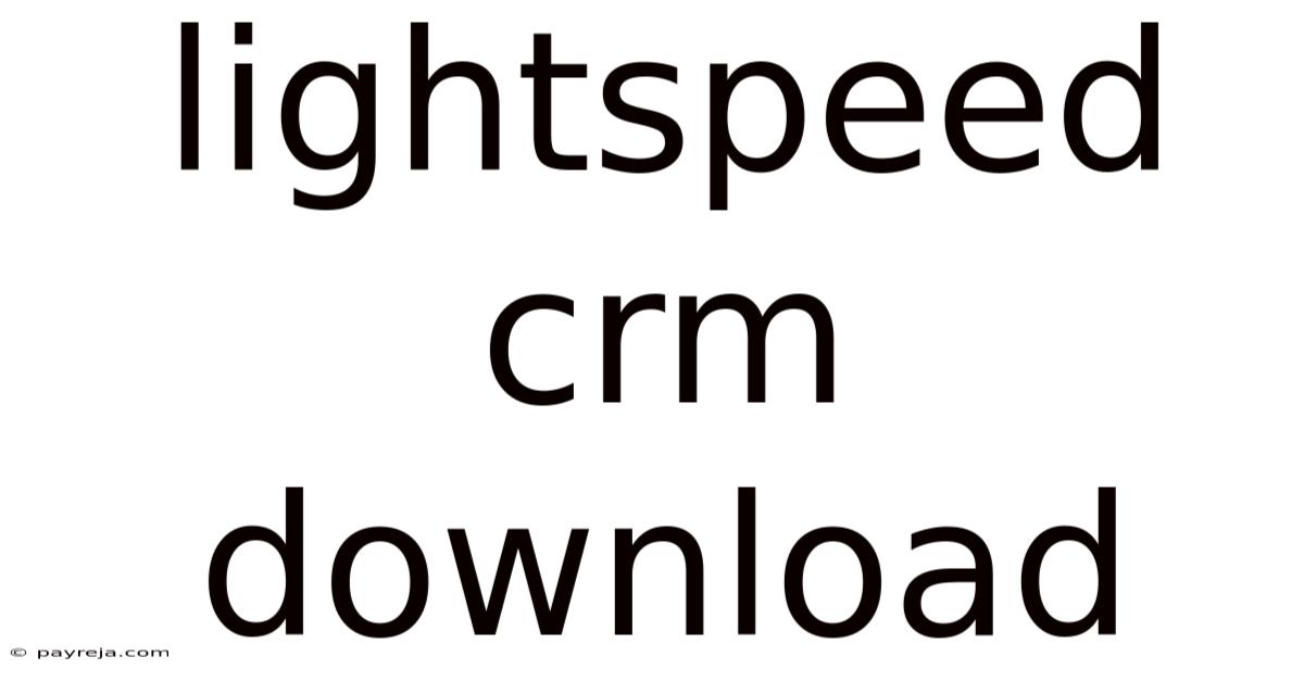 Lightspeed Crm Download Lightspeed Crm Download