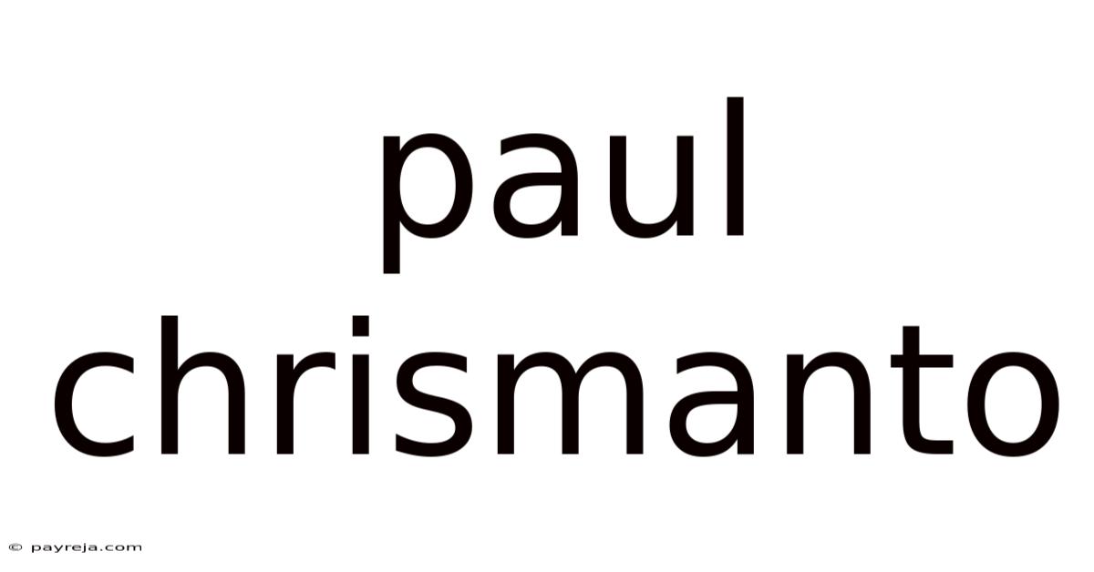 Paul Chrismanto Paul Chrismanto