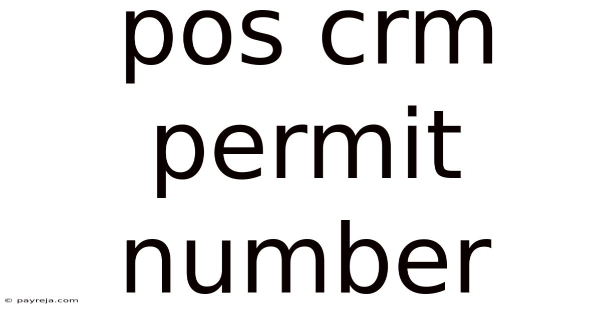 Pos Crm Permit Number Pos Crm Permit Number