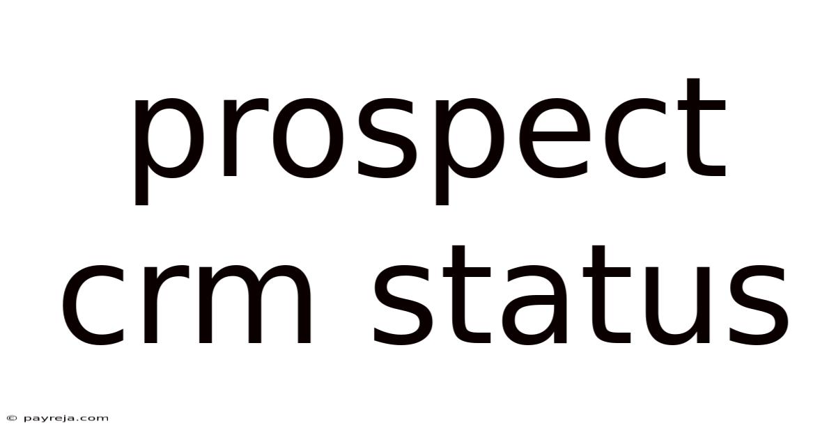Prospect Crm Status