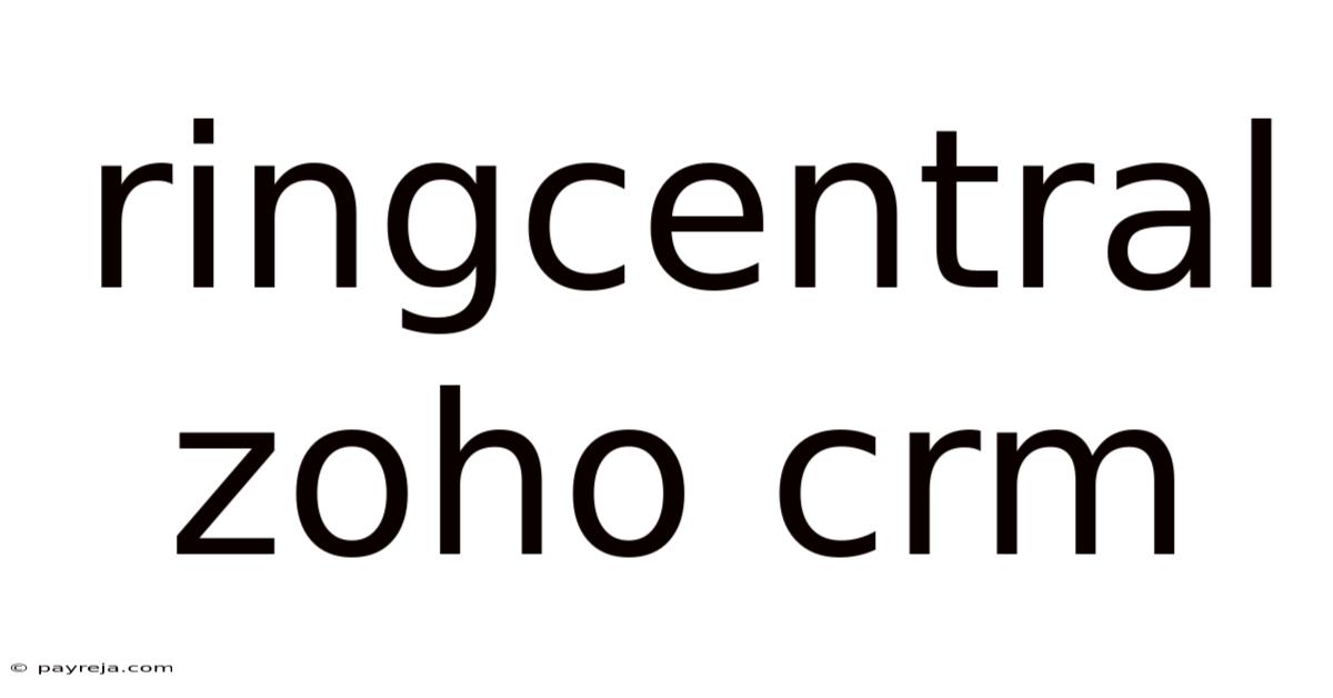 Ringcentral Zoho Crm Ringcentral Zoho Crm