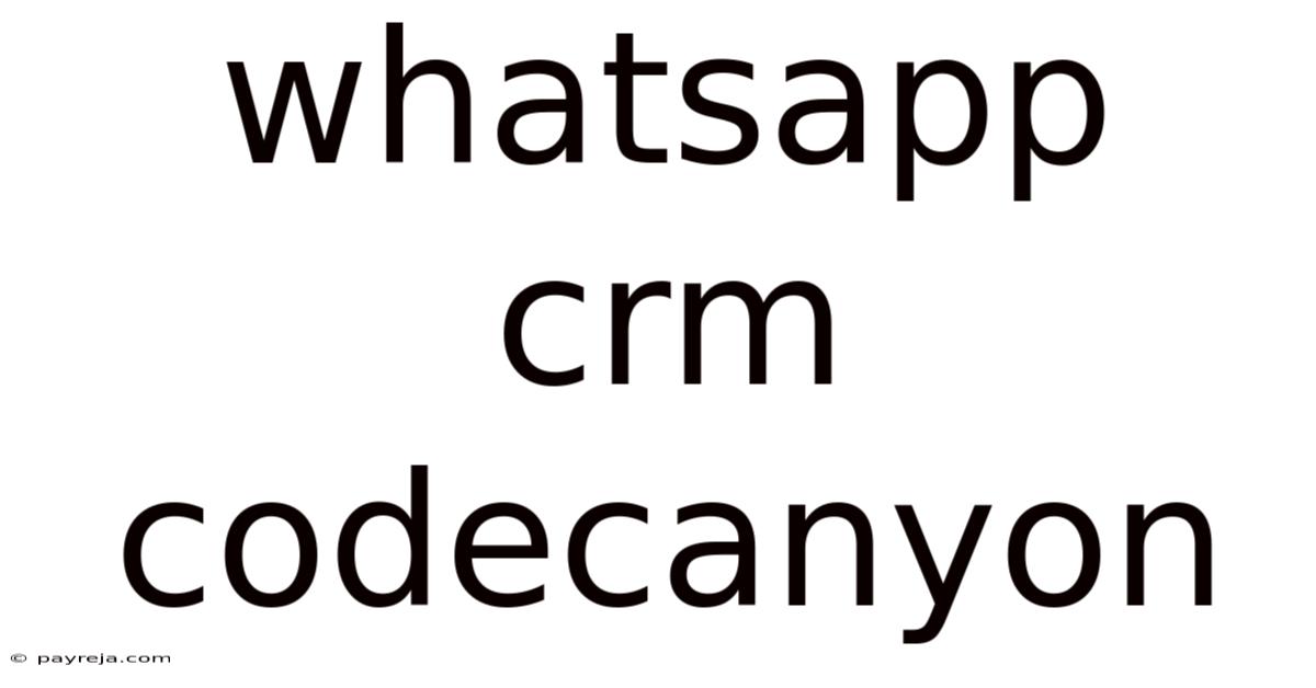 Whatsapp Crm Codecanyon Whatsapp Crm Codecanyon