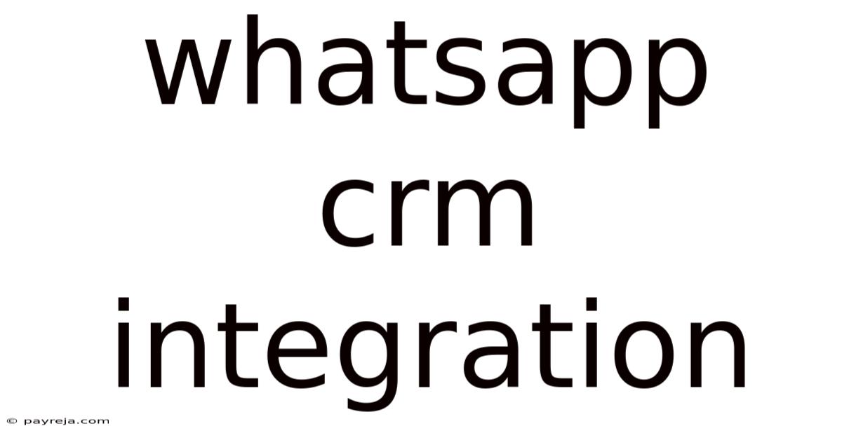 Whatsapp Crm Integration