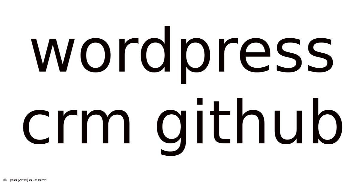 Wordpress Crm Github Wordpress Crm Github