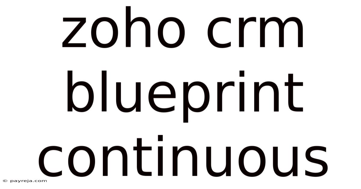 Zoho Crm Blueprint Continuous Zoho Crm Blueprint Continuous