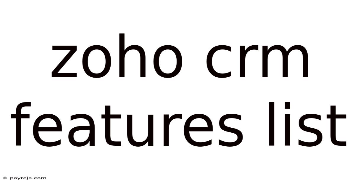 Zoho Crm Features List Zoho Crm Features List
