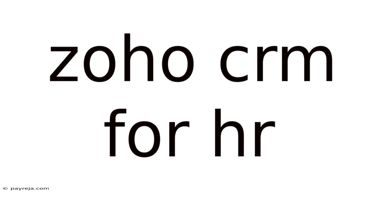 Zoho Crm For Hr Zoho Crm For Hr
