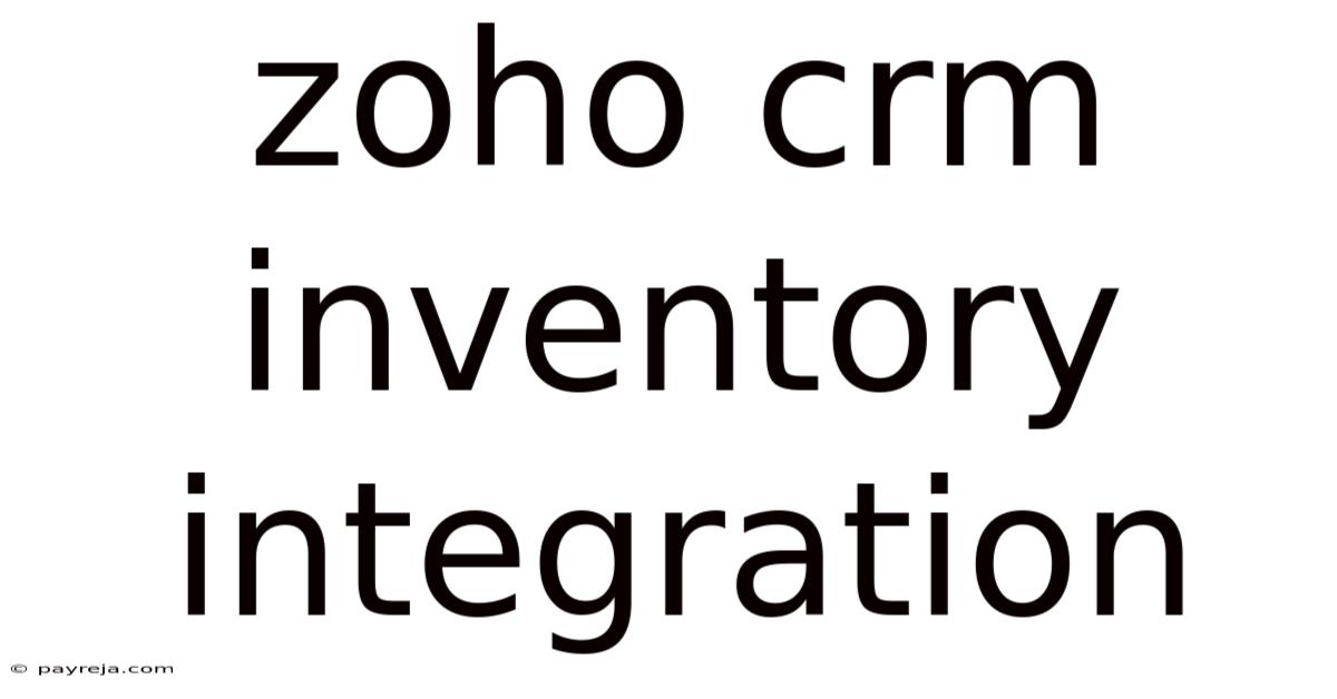 Zoho Crm Inventory Integration